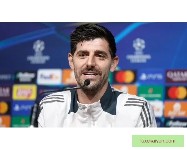 库尔图瓦持续提升状态，备受期待迎战新赛季欧冠挑战关注焦点